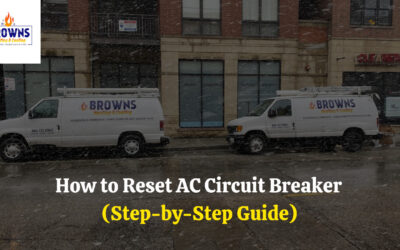 How to Reset AC Circuit Breaker?