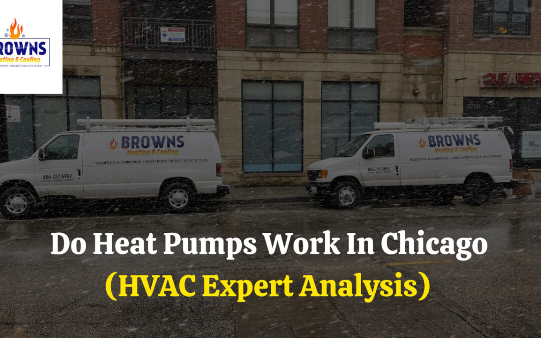 Do Heat Pumps Work In Chicago (HVAC Expert Analysis)